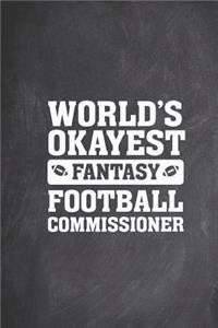 World's Okayest Fantasy Football Commissioner Funny Journal
