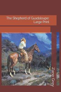 The Shepherd of Guadaloupe
