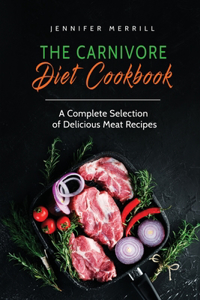 Carnivore Diet Cookbook