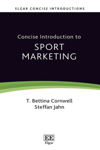 Concise Introduction to Sports Marketing