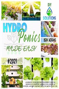 Hydroponics Made Easy