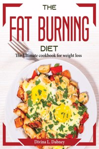 The Fat Burning Diet