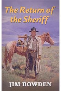 The Return Of The Sheriff