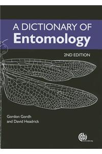 A Dictionary of Entomology