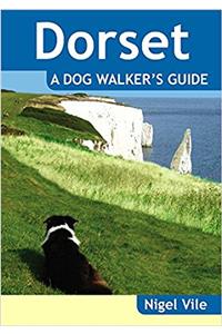 Dorset a Dog Walker's Guide