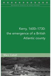 Kerry, 1600-1730