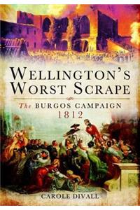 Wellington's Worst Scrape
