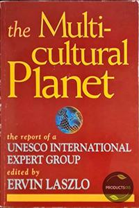 The Multicultural Planet