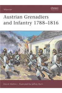 Austrian Grenadiers and Infantry 1788-1816