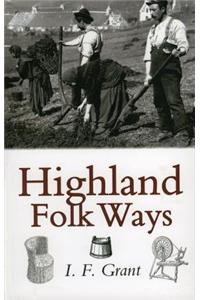 Highland Folk Ways
