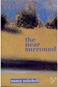 The Near Surround