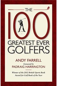 100 Greatest Ever Golfers