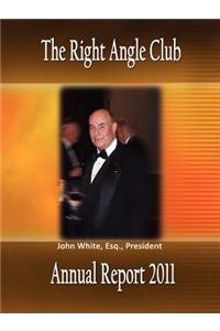 Right Angle Club Annual Report 2011