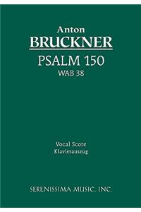 Psalm 150, WAB 38