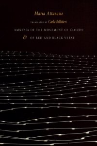 Amnesia of the Movement of Clouds / Of Red & Black Verse