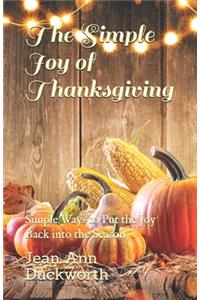 The Simple Joy of Thanksgiving