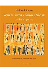 Wheel with a Single Spoke