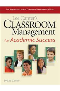 Classroom Management for Academic Success