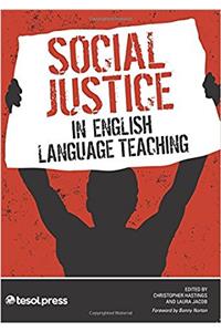 Social Justice in English Language Teaching