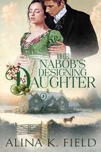 Nabob's Designing Daughter