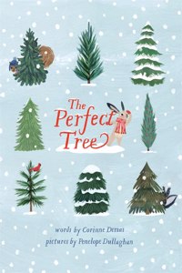 Perfect Tree: A Picture Book