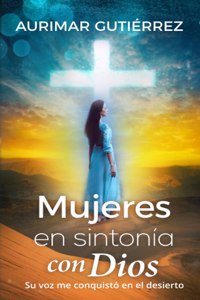 Mujeres en sintonía con Dios