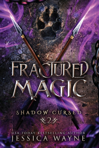 Fractured Magic