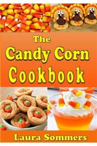 The Candy Corn Cookbook