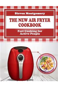 The New Air Fryer Cookbook