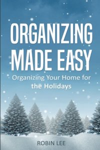 Organizing Made Easy