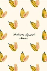 Delicata Squash Notes