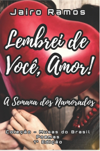 Lembrei de Você, Amor!