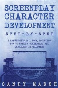 Screenplay Character Development