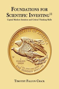 Foundations for Scientific Investing (Revised 11th)