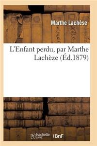 L'Enfant Perdu 2e Édition