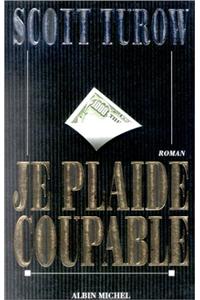 Je Plaide Coupable