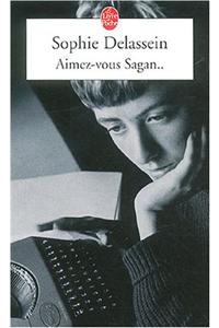 Aimez-Vous Sagan ...