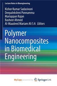 Polymer Nanocomposites in Biomedical Engineering