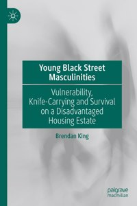 Young Black Street Masculinities