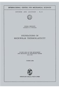 Foundations of Micropolar Thermoelasticity