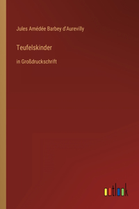 Teufelskinder