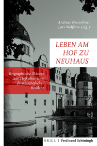 Leben Am Hof Zu Neuhaus