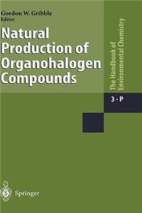 Natural Production of Organohalogen Compounds