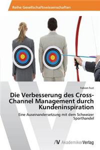 Verbesserung des Cross-Channel Management durch Kundeninspiration