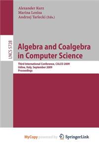 Algebra and Coalgebra in Computer Science