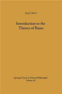 Introduction to the Theory of Bases