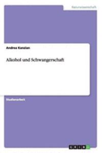 Alkohol und Schwangerschaft