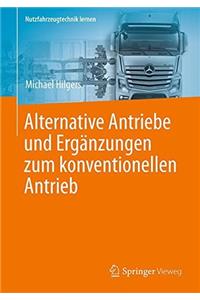 Alternative Antriebe und Ergänzungen zum konventionellen Antrieb