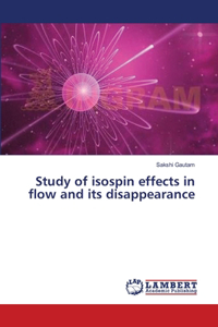 Study of isospin effects in flow and its disappearance