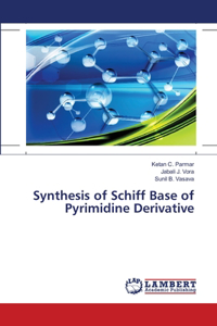 Synthesis of Schiff Base of Pyrimidine Derivative